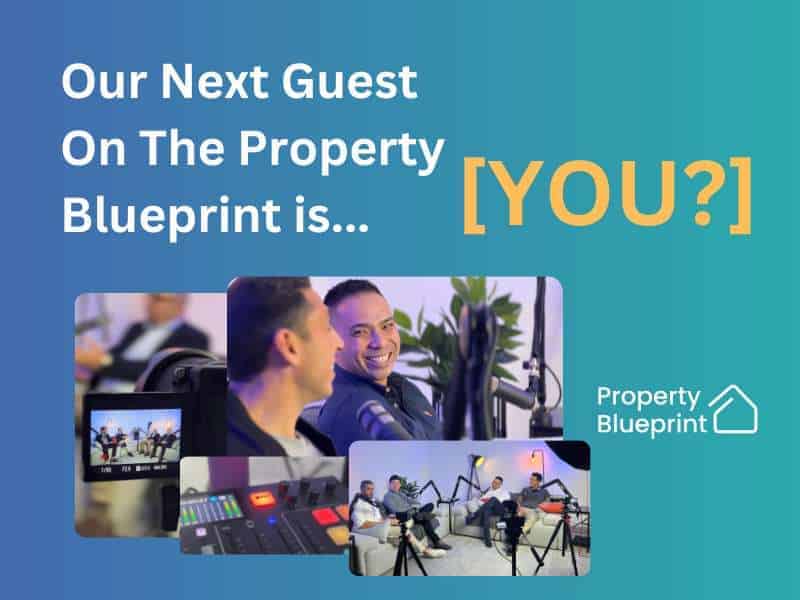 Our next guest on the property blueprint is...YOU? Expression of Interest